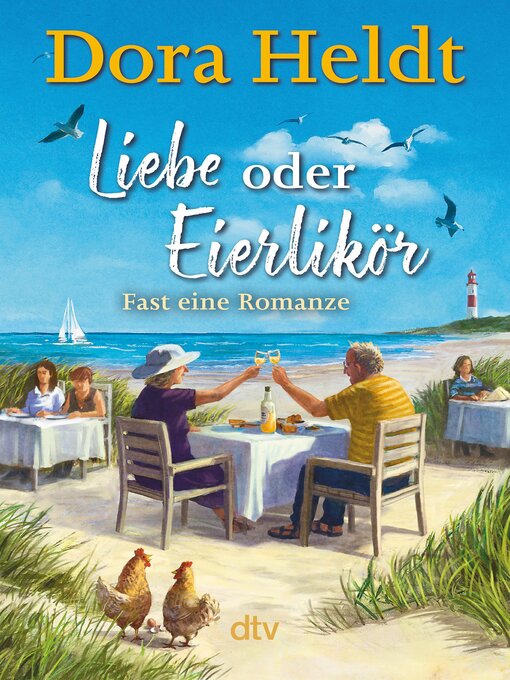 Title details for Liebe oder Eierlikör – Fast eine Romanze by Dora Heldt - Wait list